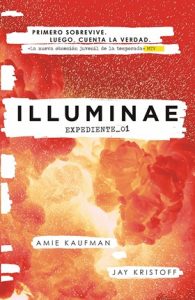Illuminae by Amie Kaufman and Jay Kristoff