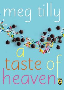 A Taste of Heaven by Meg Tilly