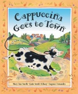 Cappuccina Goes to Town by Mary Ann Smith