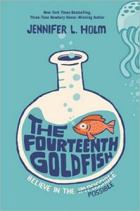 The Fourteenth Goldfish by Jennifer Holm