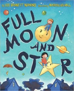 Full Moon and Star by Lee Bennett Hopkins