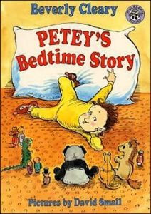 Petey's Bedtime Story by Beverly Cleary