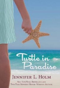 Turtle in Paradise by Jennifer L. Holm