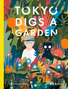 Tokyo-Digs-a-Garden